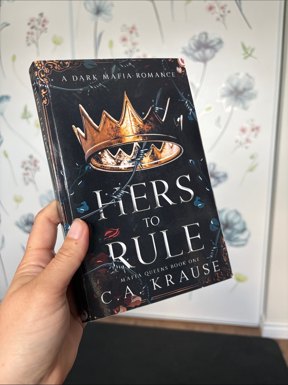Hers to Rule by C.A. Krause - Dark Mafia Romance (Black & Gold)